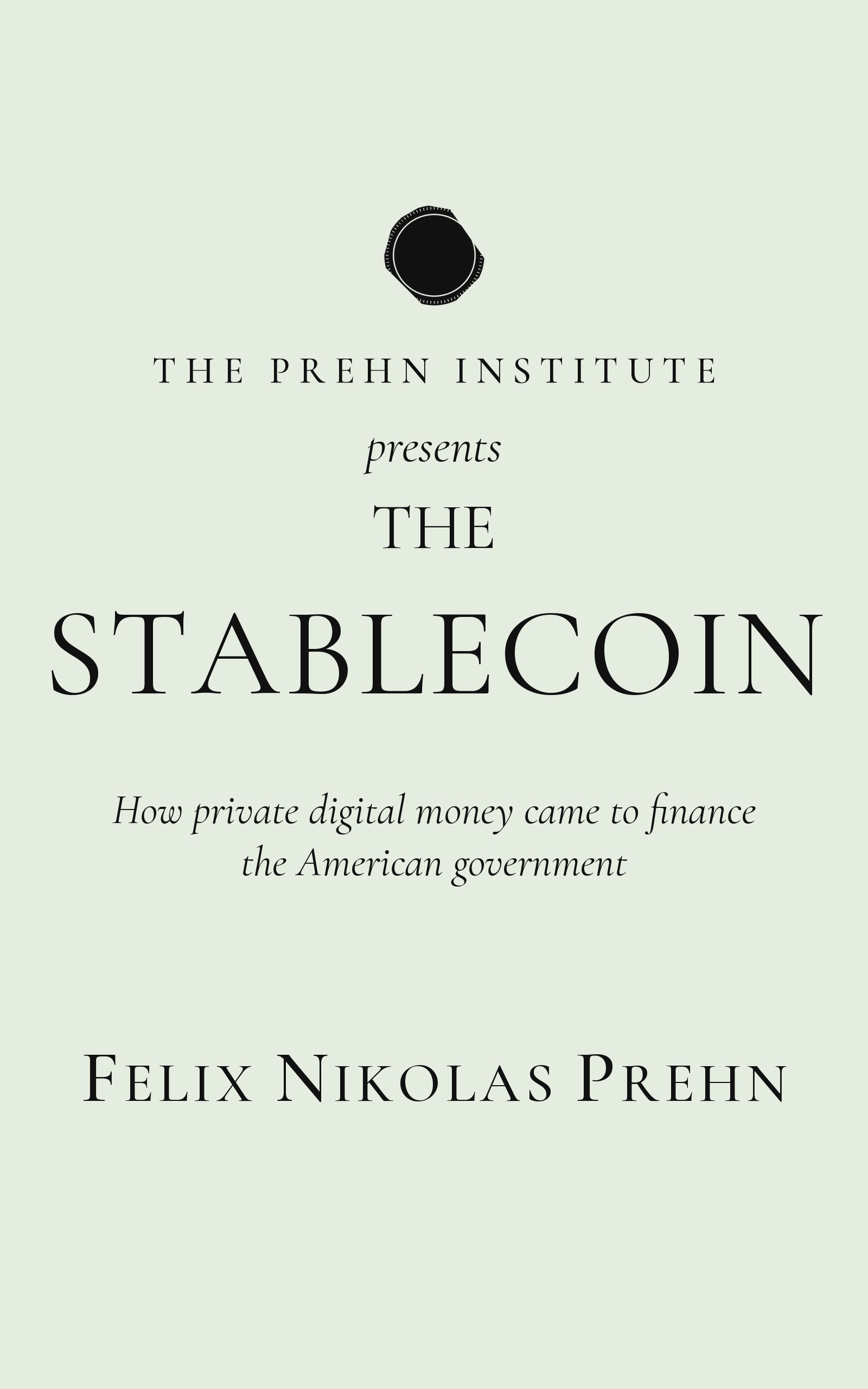 Cover of The Stablecoin by Felix Nikolas Prehn